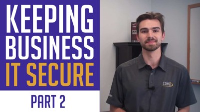 How Can You Keep Your Business IT Secure?