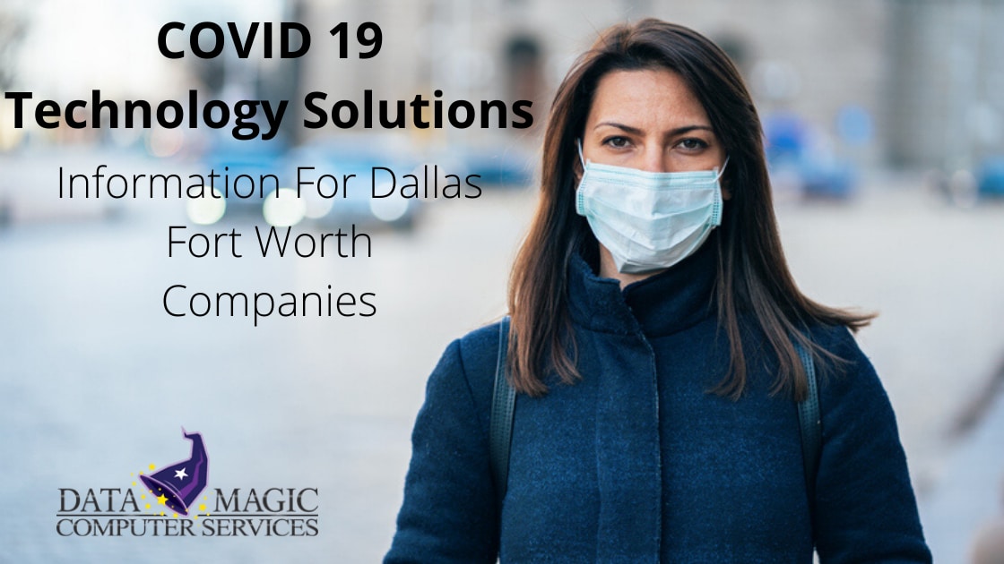 COVID19 Technology Dallas Fort Worth